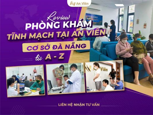 Khám tĩnh mạch tại An Viên - Cơ sở Đà Nẵng