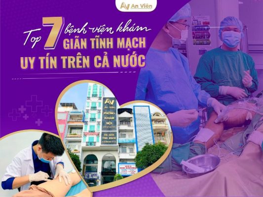 bệnh viện khám giãn tĩnh mạch