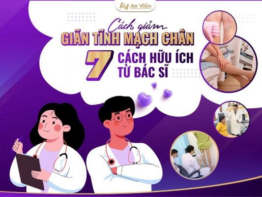 cách giảm giãn tĩnh mạch chân