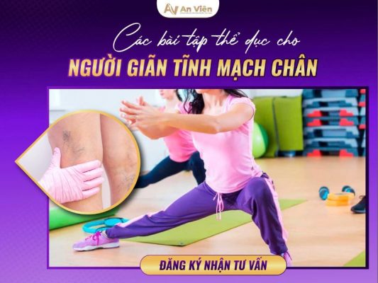 bài tập cho người bị suy giãn tĩnh mạch chân