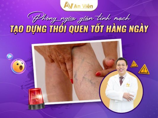 cách phòng ngừa giãn tĩnh mạch chân