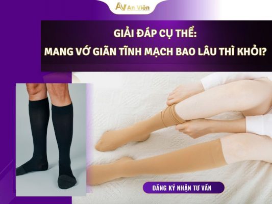 mang vớ giãn tĩnh mạch bao lâu