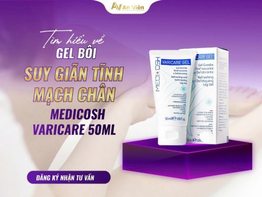 gel bôi suy giãn tĩnh mạch chân medicosh varicare 50ml